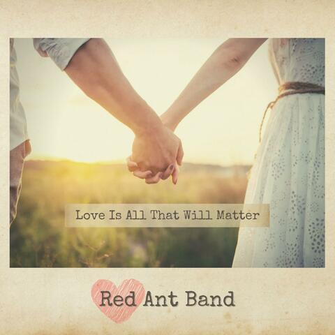 Love Is All That Will Matter (Instrumental Version)