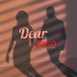 Dear Jayah