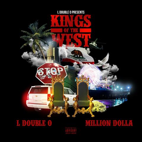 Kings of The West (feat. MillionDolla)