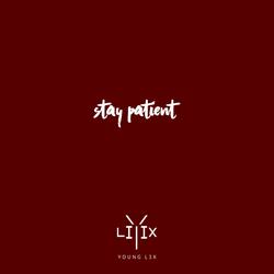 Stay Patient