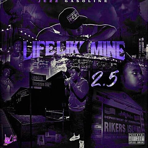 Life Like Mine 2.5