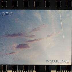IN SEQUENCE