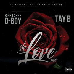 She love me (feat. Tay B)