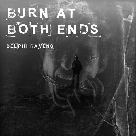 Burn at Both Ends