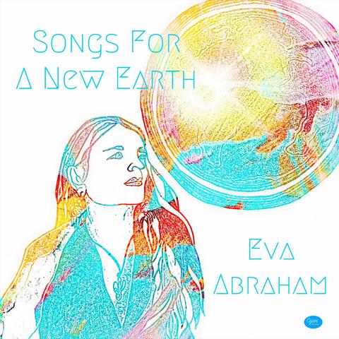 Songs For A New Earth