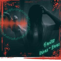 Haunted