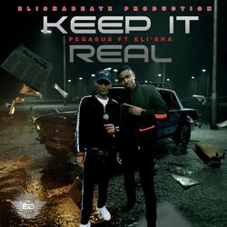 Keep It Real (feat. Eli'sha)