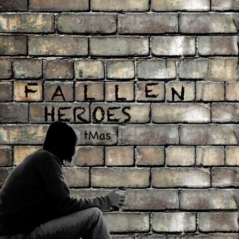 Fallen Heroes