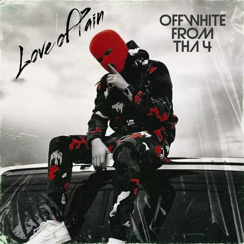 Love of Pain