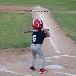 don't worry boy