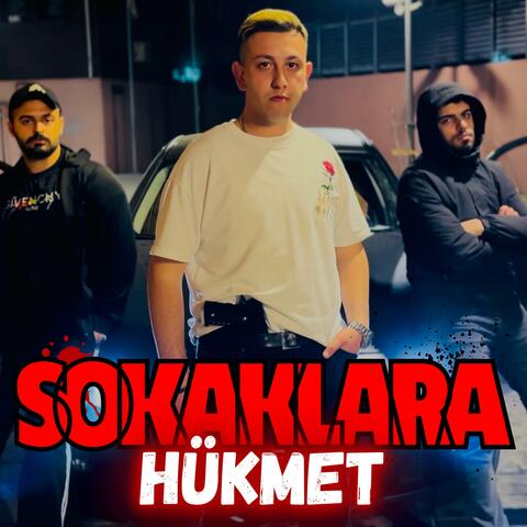 Sokaklara Hükmet