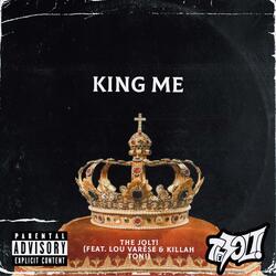 King Me (feat. Lou Varèse & Killah Toni)