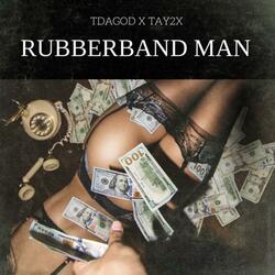 Rubberband Man (feat. Tdagod)