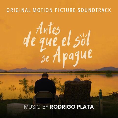 Antes de que el Sol se Apague (Original Motion Picture Soundtrack)