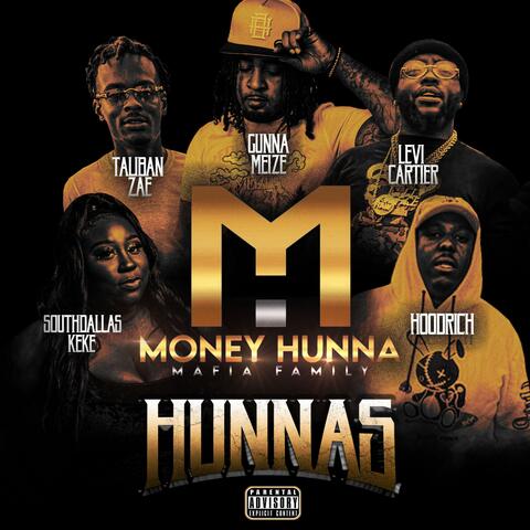 HUNNAS (feat. SouthDallas Keke, Levi Cartier, HoodRich & Taliban Zae)