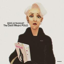 THE DEVIL WEARS POLO (I LOOK BETTER)