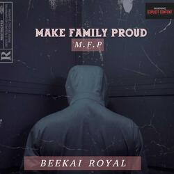 Make Family Proud (feat. 42$wish)