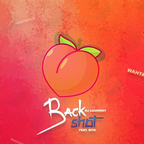 BACKSHOT (feat. RITA)