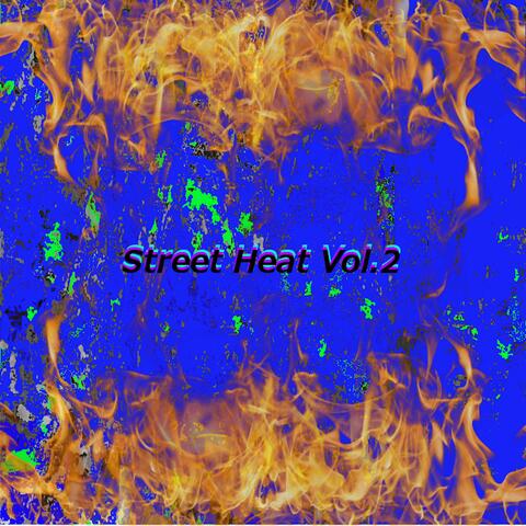 Street Heat, Vol. 2