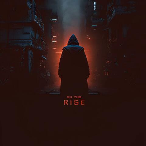 On The Rise