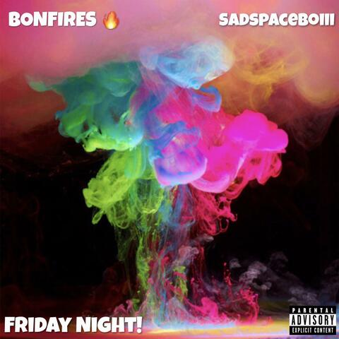 Friday Night! (feat. Sadspaceboiii)