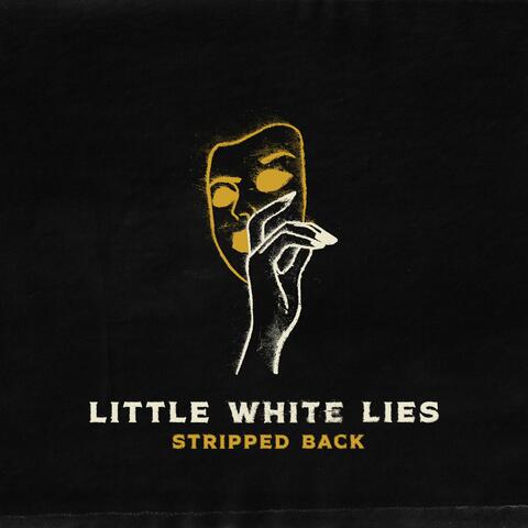Little White Lies (feat. Joshua Quimby) [Stripped Back]