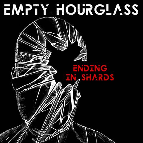 Ending in Shards