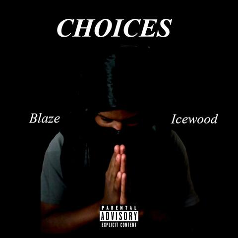 Choices