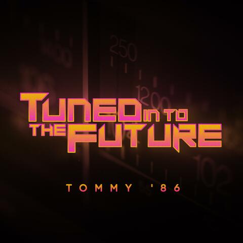 Tuned In To The Future