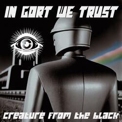 In Gort We Trust