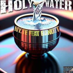Holy Water (feat. Band!t)