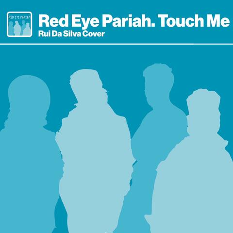 Touch Me (Live Studio Recording)