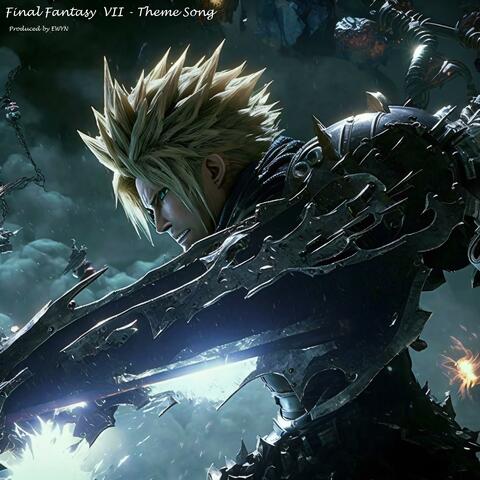 Final Fantasy VII (Theme Song)