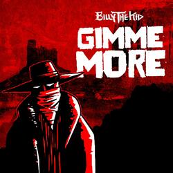 GIMME MORE