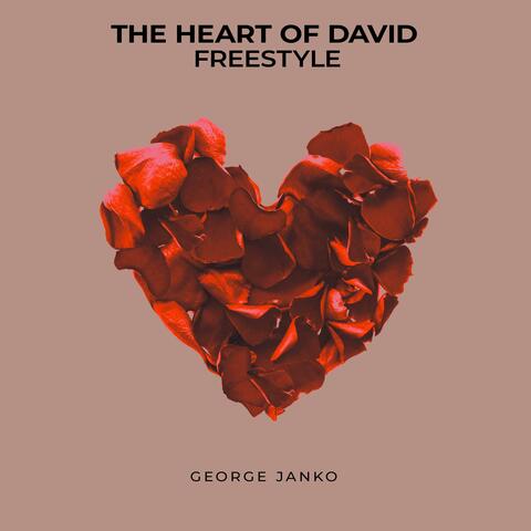 The Heart Of David Freestyle