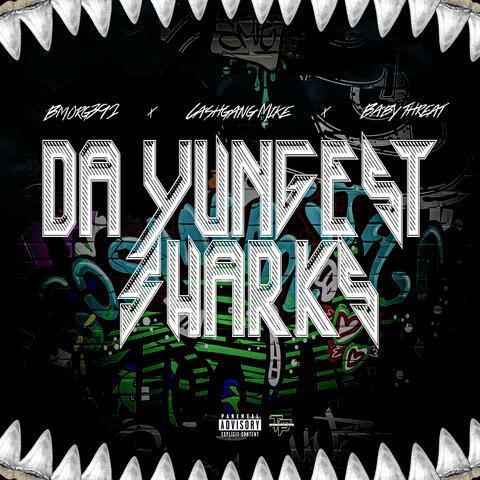 Da Yungest Sharks (feat. Baby Threat)