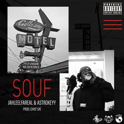 Souf (feat. JahleelFaReal & Astrokeyy)