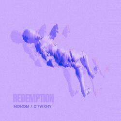 Redemption (feat. D'twxny)