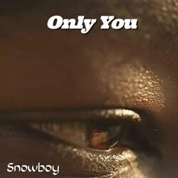 Only You