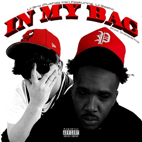 In My Bag (feat. Lil Seeto)