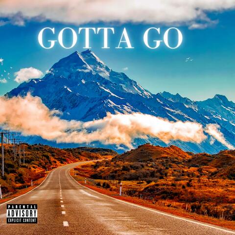 Gotta Go