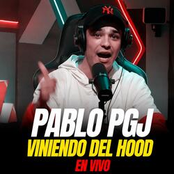 Viniendo del Hood