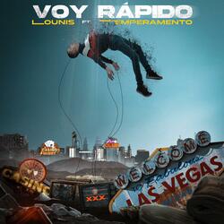 Voy Rapido (feat. Temperamento)