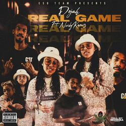 Real Game (feat. Nerdyknowz)