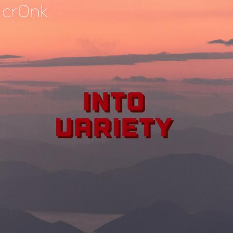 Into Variety