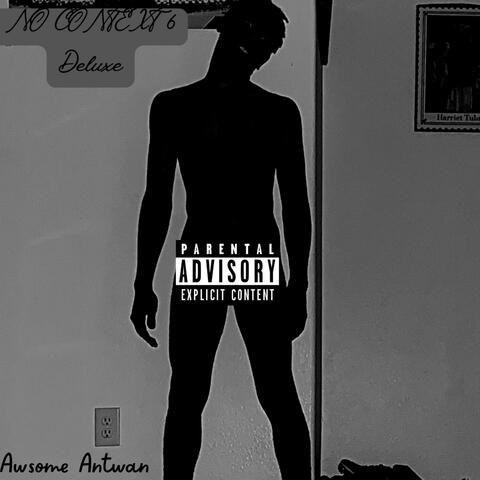 No Context 6 (Deluxe)