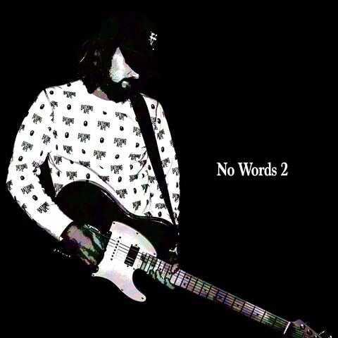 no words 2