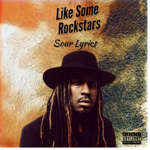 Like Some Rockstars