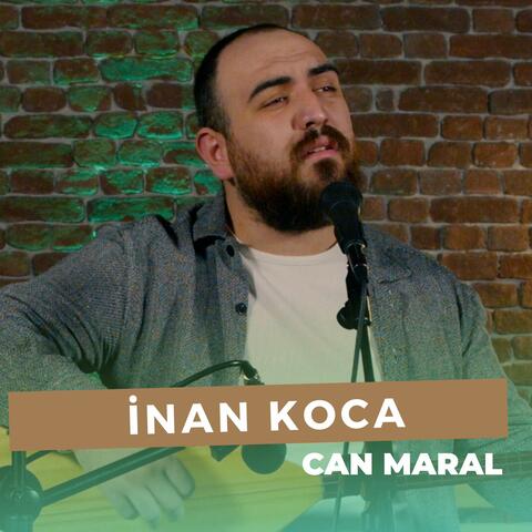 Can Maral (İnan Koca)