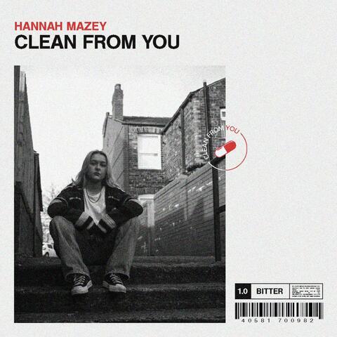 Clean From You